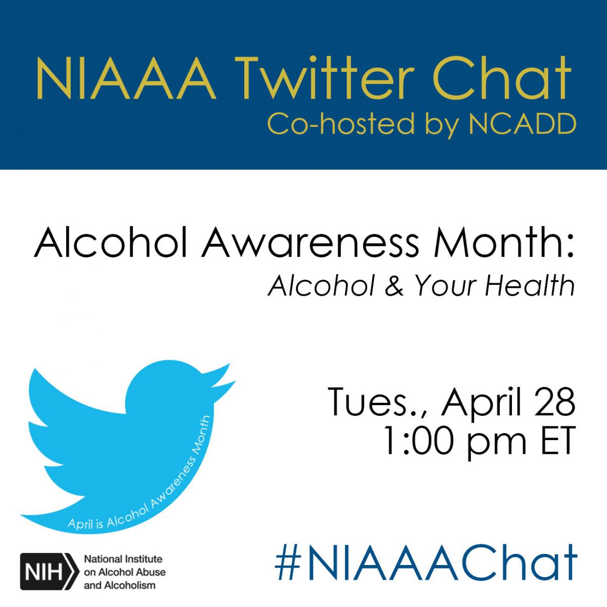 Twitter chat : Understanding Alcohol and Your Health on April 28 at 1 pm 