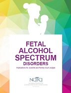 Fetal Alcohol Spectrum Disorder: Implications